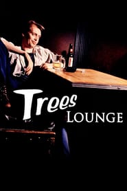 Poster for the movie "Trees Lounge"