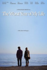 Poster for the movie "The Worst Year of My Life"