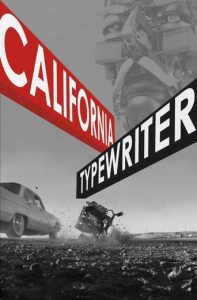 Poster for the movie "California Typewriter"