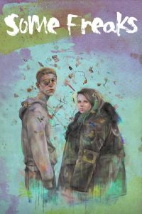 Poster for the movie "Some Freaks"