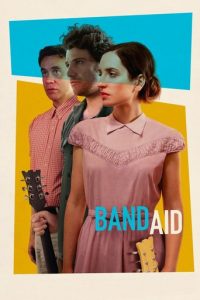 Poster for the movie "Band Aid"