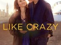 Poster for the movie "Like Crazy"