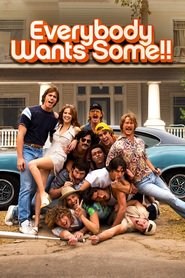 Poster for the movie "Everybody Wants Some!!"