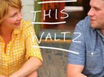 Poster for the movie "Take This Waltz"