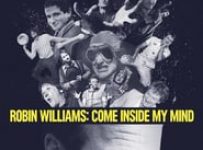 Poster for the movie "Robin Williams: Come Inside My Mind"