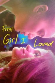 Poster for the movie "First Girl I Loved"
