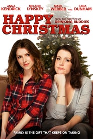 Poster for the movie "Happy Christmas"