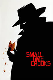 Poster for the movie "Small Time Crooks"