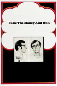 Poster for the movie "Take the Money and Run"