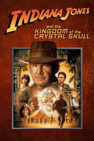 Poster for the movie "Indiana Jones and the Kingdom of the Crystal Skull"