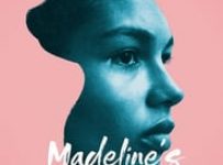 Poster for the movie "Madeline's Madeline"