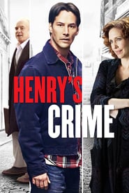 Poster for the movie "Henry's Crime"