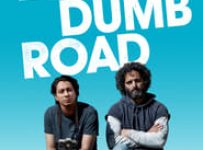 Poster for the movie "The Long Dumb Road"