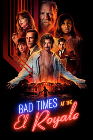 Poster for the movie "Bad Times at the El Royale"