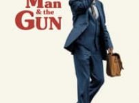 Poster for the movie "The Old Man & the Gun"