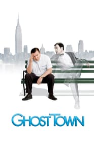 Poster for the movie "Ghost Town"