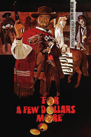 Poster for the movie "For a Few Dollars More"