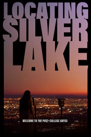 Poster for the movie "Locating Silver Lake"