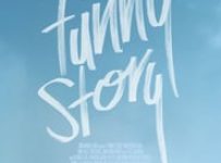 Poster for the movie "Funny Story"