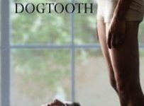 Poster for the movie "Dogtooth"