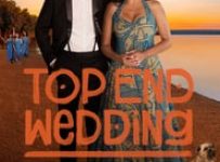 Poster for the movie "Top End Wedding"
