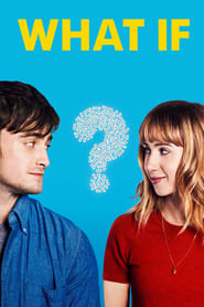 Poster for the movie "What If"