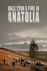 Poster for the movie "Once Upon a Time in Anatolia"