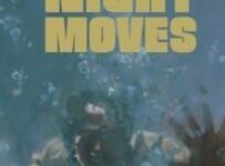 Poster for the movie "Night Moves"