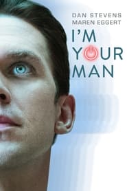 Poster for the movie "I'm Your Man"