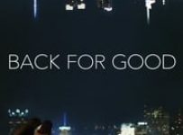 Poster for the movie "Back for Good"