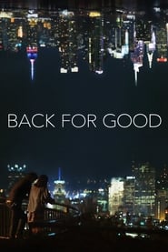 Poster for the movie "Back for Good"