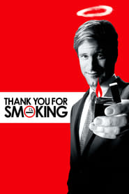 Poster for the movie "Thank You for Smoking"