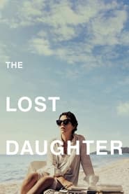 Poster for the movie "The Lost Daughter"