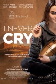 Poster for the movie "I Never Cry"