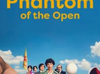 Poster for the movie "The Phantom of the Open"