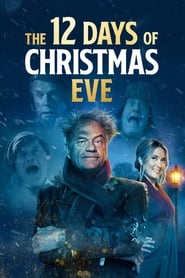 Poster for the movie "The 12 Days of Christmas Eve"