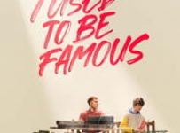 Poster for the movie "I Used to Be Famous"