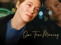 Poster for the movie "One Fine Morning"