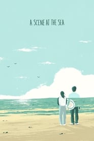 Poster for the movie "A Scene at the Sea"