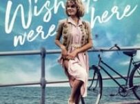 Poster for the movie "Wish You Were Here"