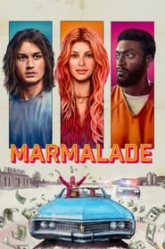 Poster for the movie "Marmalade"