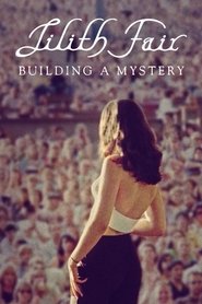 Poster for the movie "Lilith Fair: Building a Mystery"