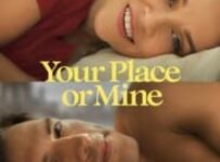 Poster for the movie "Your Place or Mine"