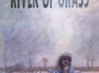 Poster for the movie "River of Grass"