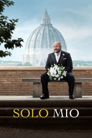 Poster for the movie "Solo Mio"