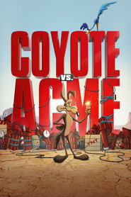 Poster for the movie "Coyote vs. Acme"