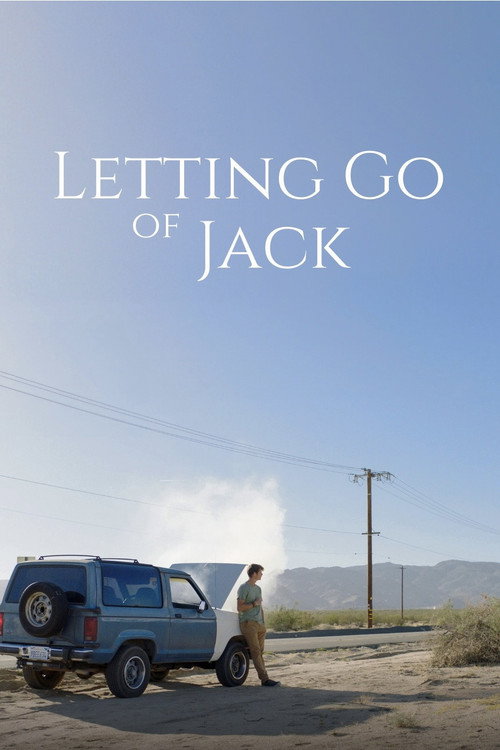 Poster for the movie "Letting Go of Jack"
